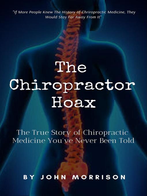 Upplýsingar um The Chiropractor Hoax eftir John Morrison - Biðlisti